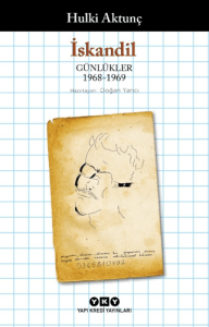 İskandil - Günlükler (1968-1969) İskandil - Günlükler (1968-1969)