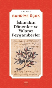İslamdan Dönenler ve Yalancı Peygamberler