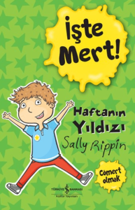 İşte Mert! - Haftanın Yıldızı - Cömert Olmak İşte Mert! - Haftanın Yıldızı - Cömert Olmak