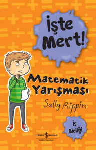 İşte Mert! - Matematik Yarışması - İş Birliği İşte Mert! - Matematik Yarışması - İş Birliği