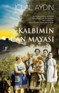 Kalbimin Can Mayası (Ciltli)