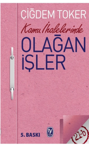 Kamu İhalelerinde Olağan İşler