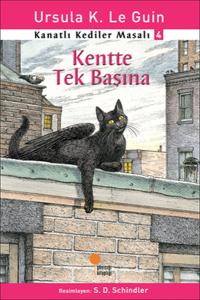 Kanatlı Kediler Masalı 4-Kentte Tek Kanatlı Kediler Masalı 4-Kentte Tek
