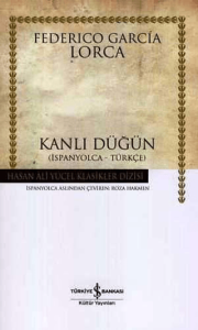 Kanlı Düğün (Ciltli) Kanlı Düğün (Ciltli)