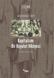 Kapitalizm: Bir Hayalet Hikâyesi Kapitalizm: Bir Hayalet Hikâyesi