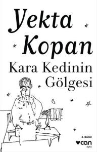 Kara Kedinin Gölgesi Kara Kedinin Gölgesi
