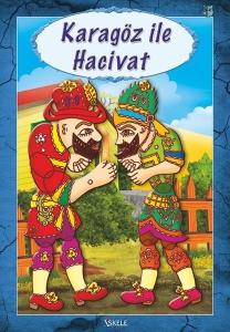 Karagöz ile Hacivat Karagöz ile Hacivat