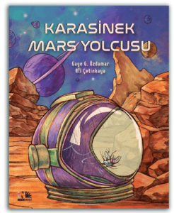 Karasinek Mars Yolcusu Karasinek Mars Yolcusu