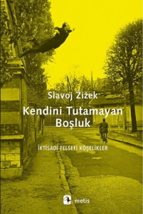 Kendini Tutamayan Boşluk Kendini Tutamayan Boşluk