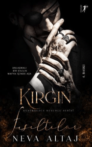 Kırgın Fısıltılar Kırgın Fısıltılar