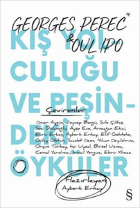 Kış Yolculuğu ve Peşindeki Öyküler Kış Yolculuğu ve Peşindeki Öyküler
