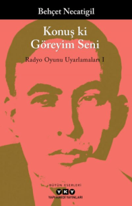 Konuş ki Göreyim Seni Konuş ki Göreyim Seni