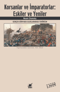 Korsanlar ve İmparatorlar: Eskiler ve Yeniler