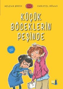 Küçük Böceklerin Peşinde Küçük Böceklerin Peşinde