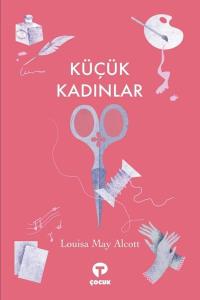 Küçük Kadınlar Küçük Kadınlar
