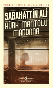 Kürk Mantolu Madonna (Ciltli) Kürk Mantolu Madonna (Ciltli)