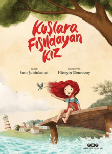 Kuşlara Fısıldayan Kız Kuşlara Fısıldayan Kız