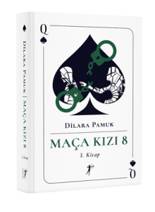 Maça Kızı 8 - 3. Kitap (Ciltli) Maça Kızı 8 - 3. Kitap (Ciltli)