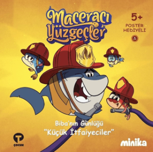 Maceracı Yüzgeçler 4: Küçük İtfaiyeciler - Biba'nın Günlüğü (Ciltli)