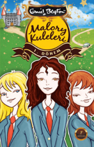 Malory Kuleleri - 1. Dönem Malory Kuleleri - 1. Dönem