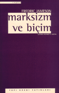 Marksizm ve Biçim Marksizm ve Biçim