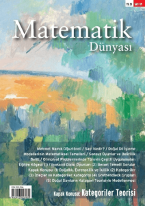 Matematik Dünyası Dergisi Sayı: 119 Matematik Dünyası Dergisi Sayı: 119