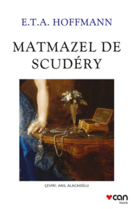 Matmazel De Scudery Matmazel De Scudery