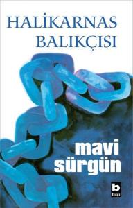Mavi Sürgün (Ciltli)