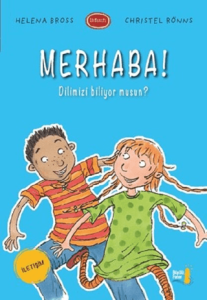 Merhaba! Dilimizi Biliyor musun? Merhaba! Dilimizi Biliyor musun?