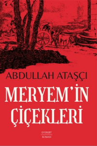 Meryem'in Çiçekleri