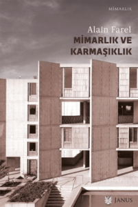 Mimarlık Ve Karmaşıklık - Üçüncü Labirent