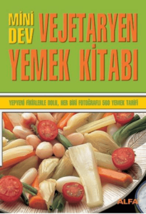 Mini Dev Vejetaryen Yemek Kitabı
