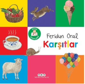 Minik Kitaplarım – Karşıtlar Minik Kitaplarım – Karşıtlar