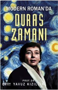 Modern Romanda Duras Zamanı Modern Romanda Duras Zamanı