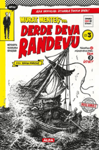 Murat Menteş'ten Derde Deva Randevu No: 3 Murat Menteş'ten Derde Deva Randevu No: 3