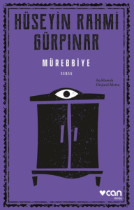 Mürebbiye (Açıklamalı Orijinal Metin) Mürebbiye (Açıklamalı Orijinal Metin)