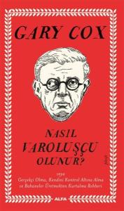Nasıl Varoluşçu Olunur? Nasıl Varoluşçu Olunur?