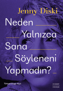 Neden Yalnızca Sana Söyleneni Yapmadın? Neden Yalnızca Sana Söyleneni Yapmadın?