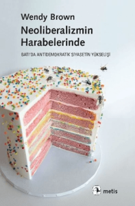 Neoliberalizmin Harabelerinde Neoliberalizmin Harabelerinde