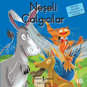Neşeli Çalgıcılar - İlk Okuma Kitaplarım Neşeli Çalgıcılar - İlk Okuma Kitaplarım