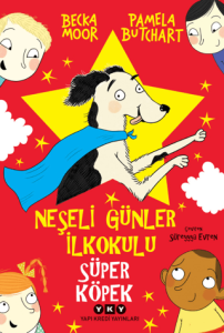 Neşeli Günler İlkokulu - Süper Köpek