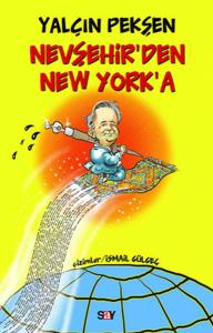 Nevşehir'den Newyork'a Nevşehir'den Newyork'a