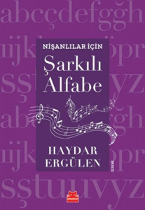Nişanlılar İçin Şarkılı Alfabe Nişanlılar İçin Şarkılı Alfabe