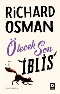 Ölecek Son İblis - Perşembe Günü Cinayet Kulübü 4