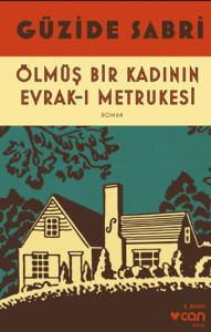 Ölmüş Bir Kadının Evrak-ı Metrukesi