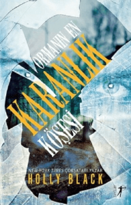 Ormanın En Karanlık Köşesi Ormanın En Karanlık Köşesi