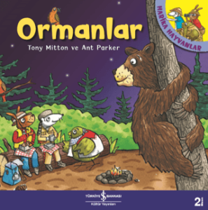 Ormanlar - Harika Hayvanlar Ormanlar - Harika Hayvanlar