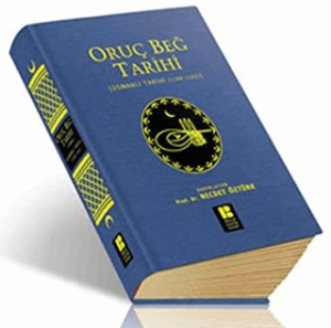 Oruç Beğ Tarihi (Ciltli)