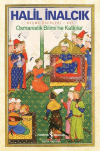 Osmanistik Bilimi'ne Katkılar Osmanistik Bilimi'ne Katkılar