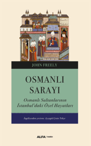 Osmanlı Sarayı Osmanlı Sarayı